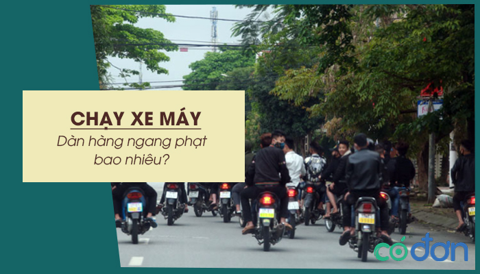chay xe may dan hang ngang phat bao nhieu