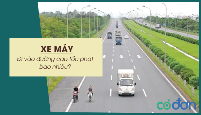 xe may di vao duong cao toc phat bao nhieu