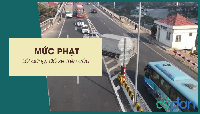 muc phat loi dung do xe tren cau