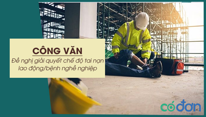 cong van de nghi giai quyet che do tai nan lao dong benh nghe nghiep