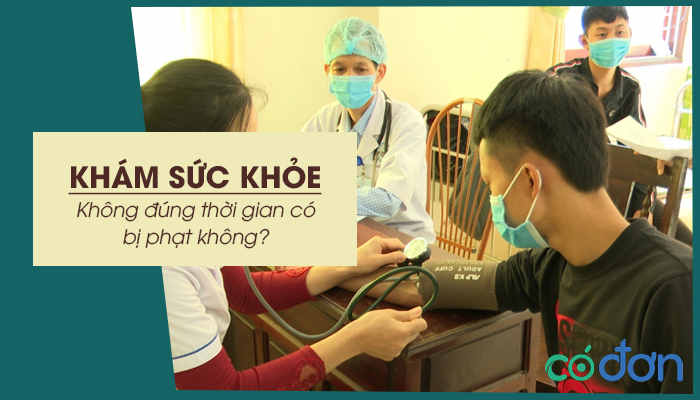 kham suc khoe nghia vu quan su khong dung thoi gian