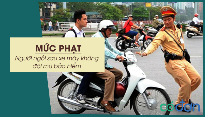 muc phat nguoi ngoi sau xe may khong doi mu bao hiem