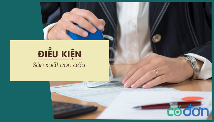 dieu kien san xuat con dau