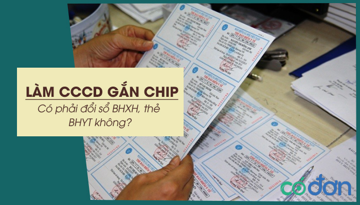 lam can cuoc cong dan gan chip co phai doi so bhxh the bhyt khong