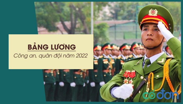 bang luong cong an quan doi nam 2022